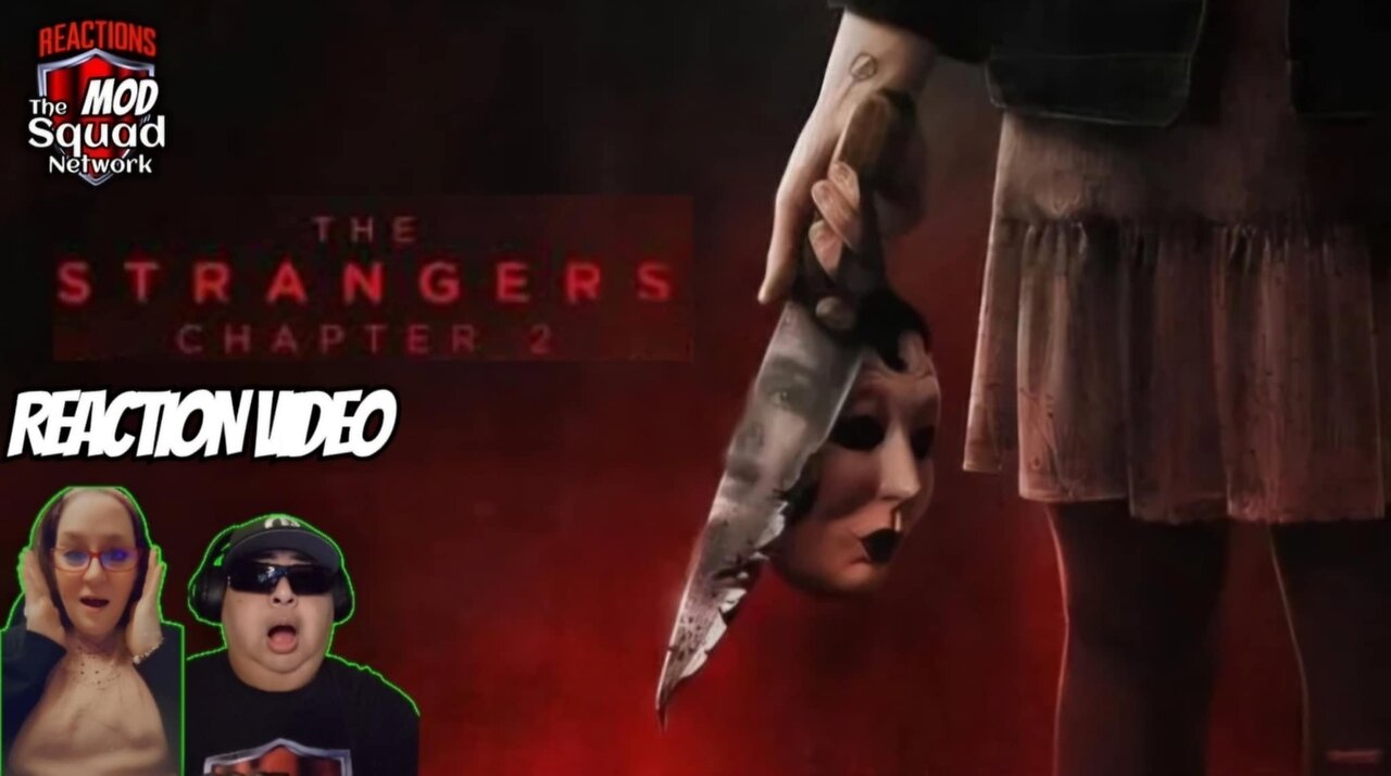 The Strangers: Chapter 2 Trailer Reaction Video | MOD Squad Reacts