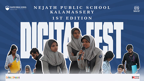 Najath Public School Kalamassery | 1st Edition Digital Fest 2025 | Cyber Square