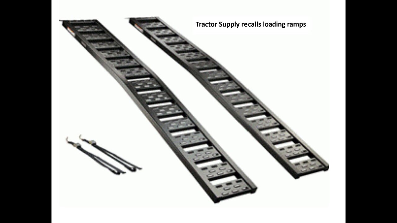 Tractor Supply recalls loading ramps
