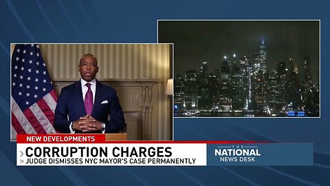 Judge dismisses NYC Mayor Eric Adams' corruption case, blocks DOJ from refiling charges