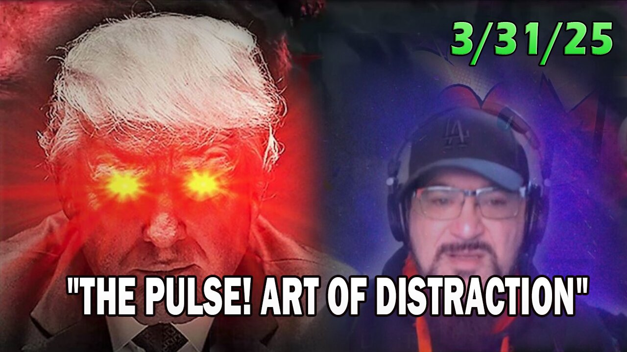 Major Decode Update Today 03.31.25: "THE PULSE! ART OF DISTRACTION WITH FCB D3CODE"