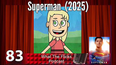 WTF 83 "Superman" (2025)