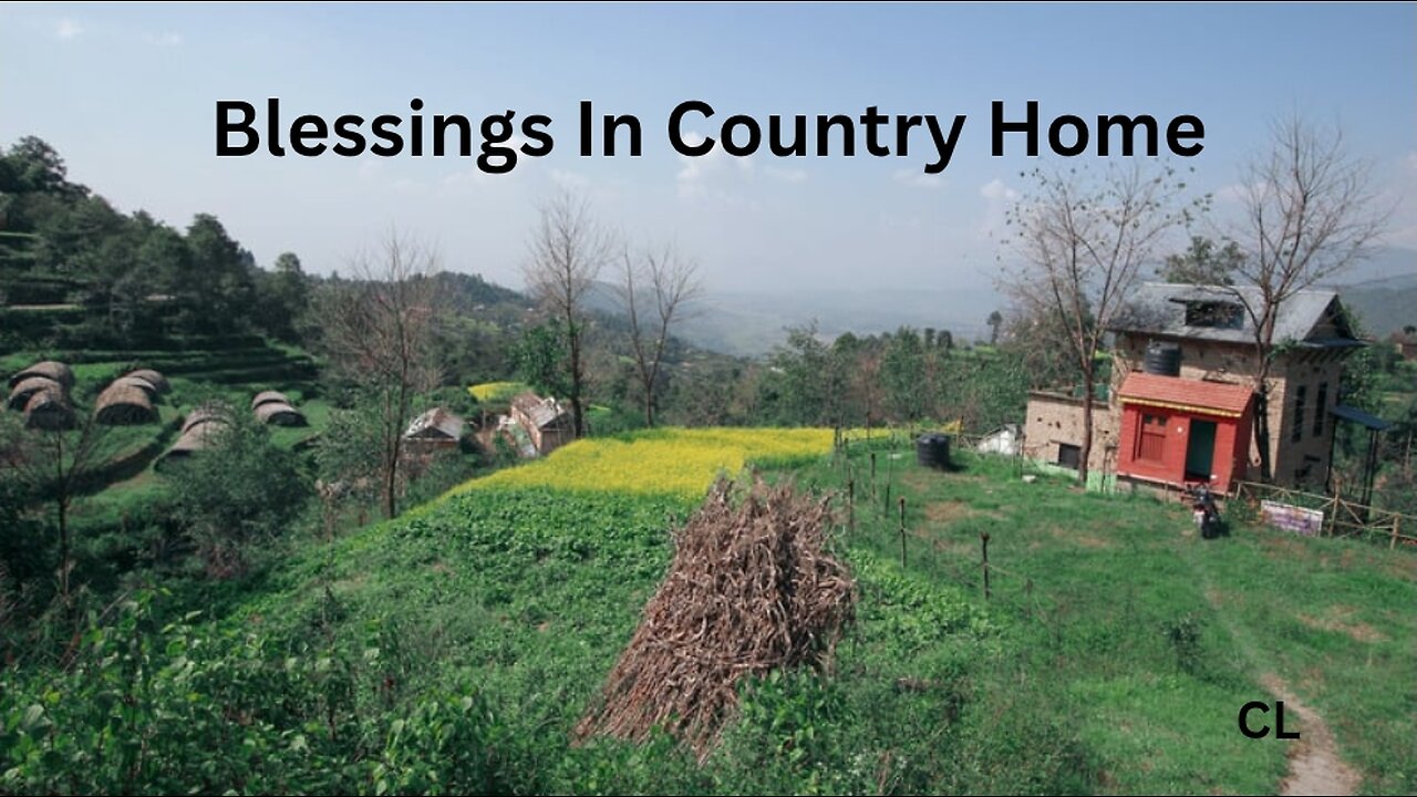 Blessings In Country Home