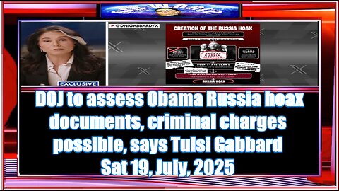 DOJ to assess Obama Russia hoax documents, criminal charges possible, says Tulsi Gabbard