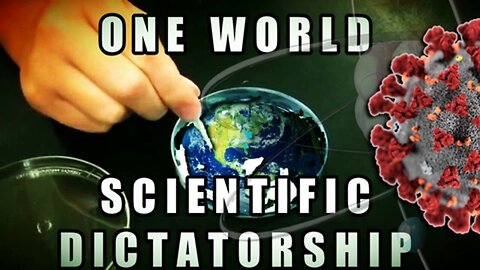 "Unveiling the Prospects & Perils of a Unified World Scientific Dictatorship"