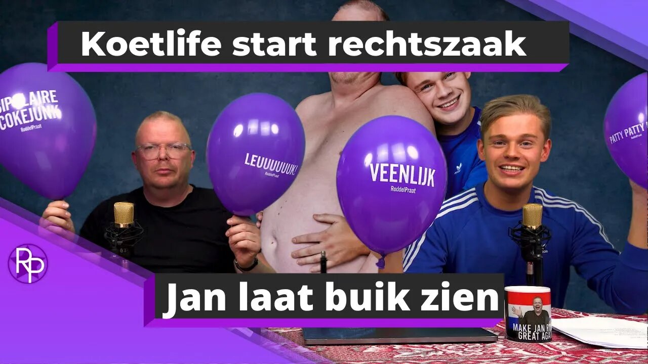 RP047 - Jan Roos laat zijn buik zien & Koetlife start een rechtszaak