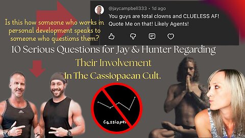 10 Serious Questions for Jay Campbell & Hunter Regarding The Cassiopaean Cult.