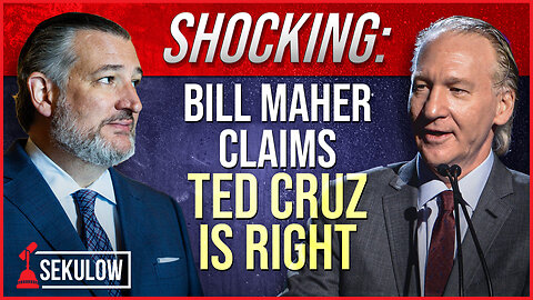 SHOCKING: Bill Maher Claims Ted Cruz is Right About the Left
