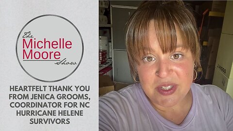 Heartfelt Thank You To The Michelle Moore Show Viewers From Jenica Grooms: The Michelle Moore Show