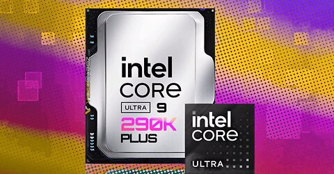 Intel Core Ultra 290K, 270K and 250K Plus spec leak