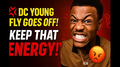 🚫 DC Young Fly: Don’t Play Me! Pissed Off Is Better Than Pissed On! 🔥