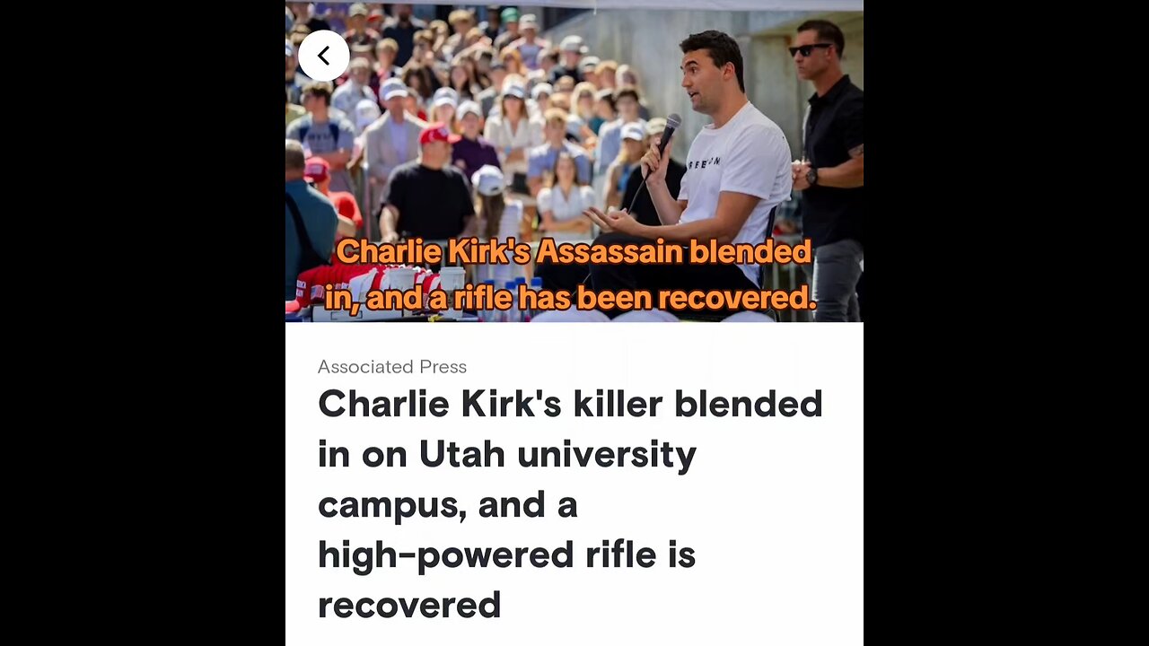 Charlie Kirk's assassin managed to blend in, and a rifle was recovered.