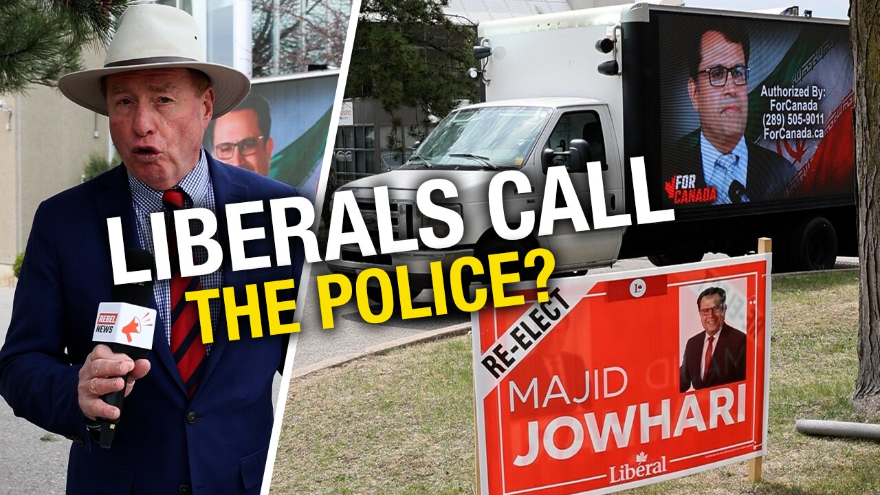 Liberal MP's staff call police on Rebel News days ahead of pivotal election