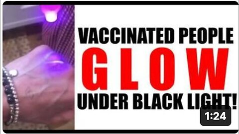 "Black Light Reveals Glow in Vaccinated Individuals!"