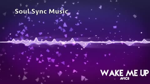 Wake Me Up - Avicii - 432 hz