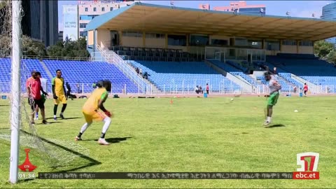 Ethiopian National Team Training (Addis Ababa)