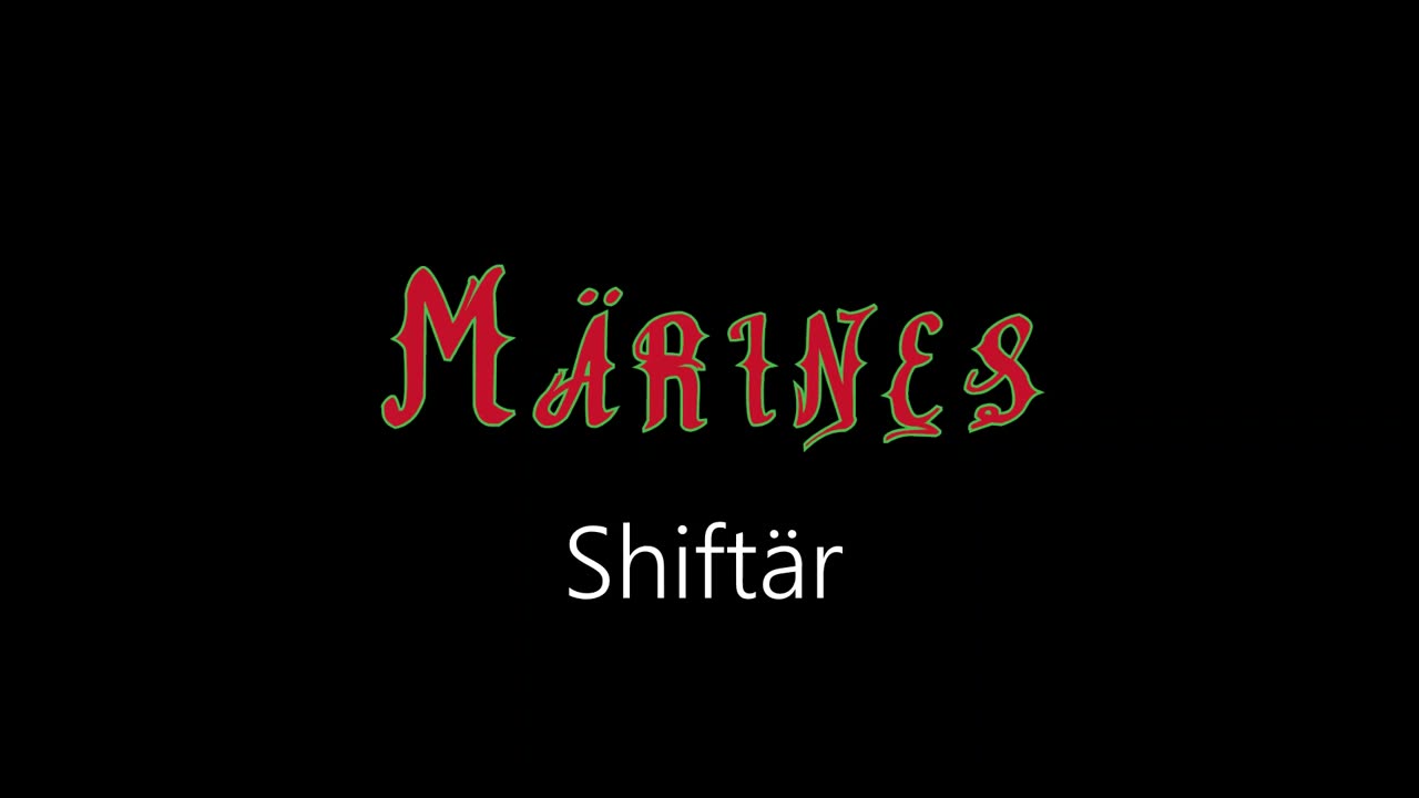 Märines ¦ Shiftär (officiäl audió)