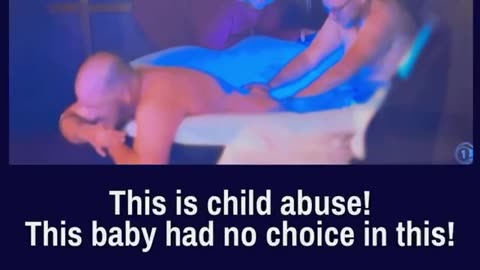 This is child abuse! This baby had no choice in this!