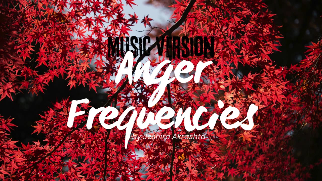 Anger Release Frequencies (Music Version)