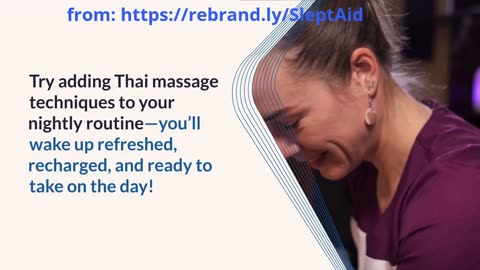 Natural Remedies for Improved Sleep: Discover Thai Massage Secrets