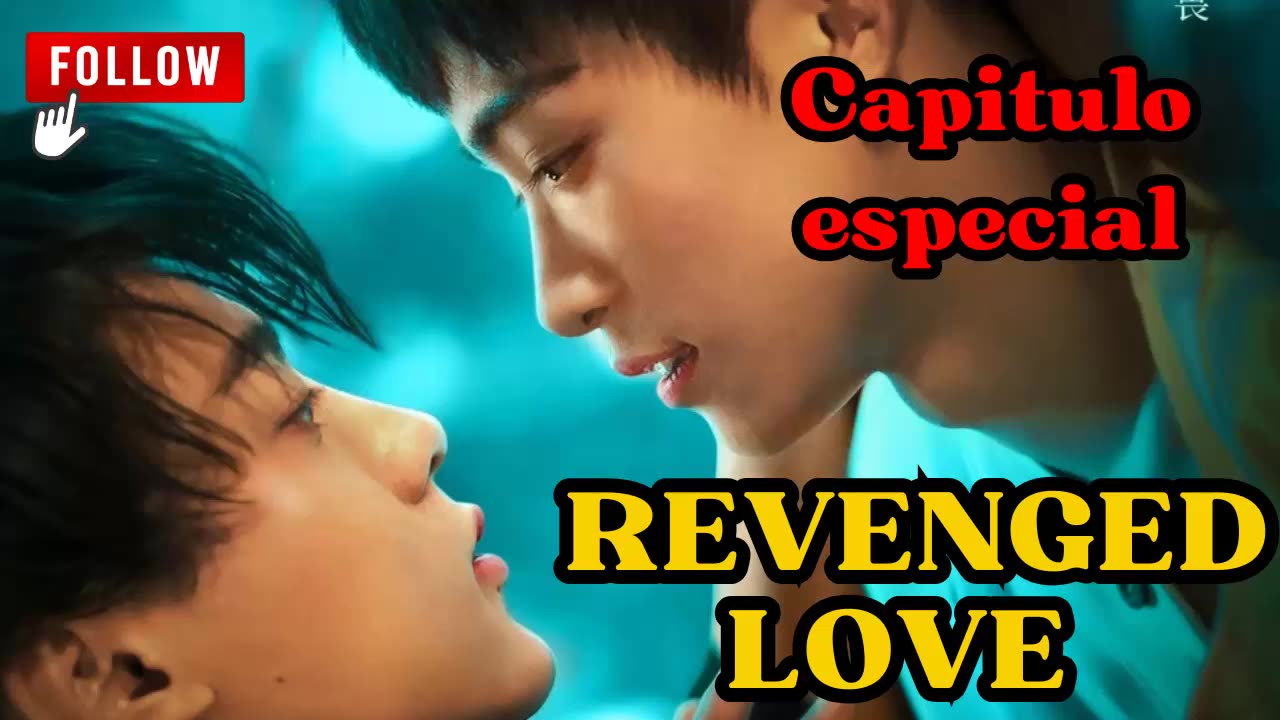 REVENGED LOVE – capítulo especial - COUNTERATTACK