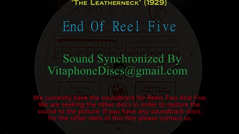 "The Leatherneck" (1929) Reel Five - Restored Sound from Vitaphone Disc