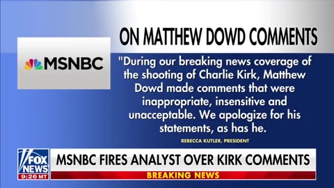 An MSNBC commentator was dismissed for remarks regarding Charlie Kirk.