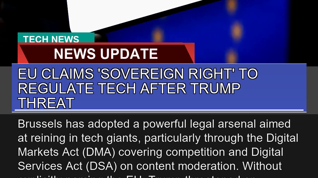 EU Claims Sovereign Right to Regulate Tech After