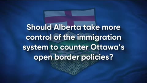Alberta's Amazing Plan on Immigration