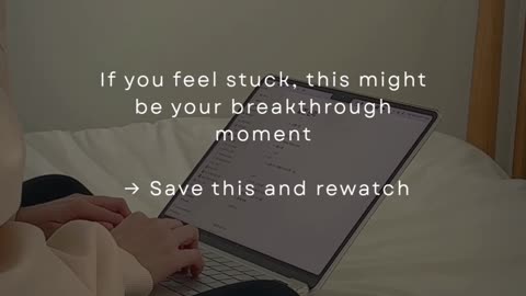 If You Feel Stuck, This Might Be Your Breakthrough Moment