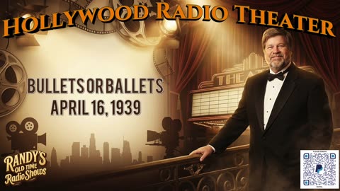 Hollywood Radio Theater 39-04-16 Bullets Or Ballets