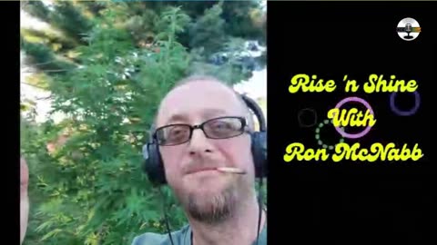 Rise N Shine! It's Marijuana Time! Daily at 7am et