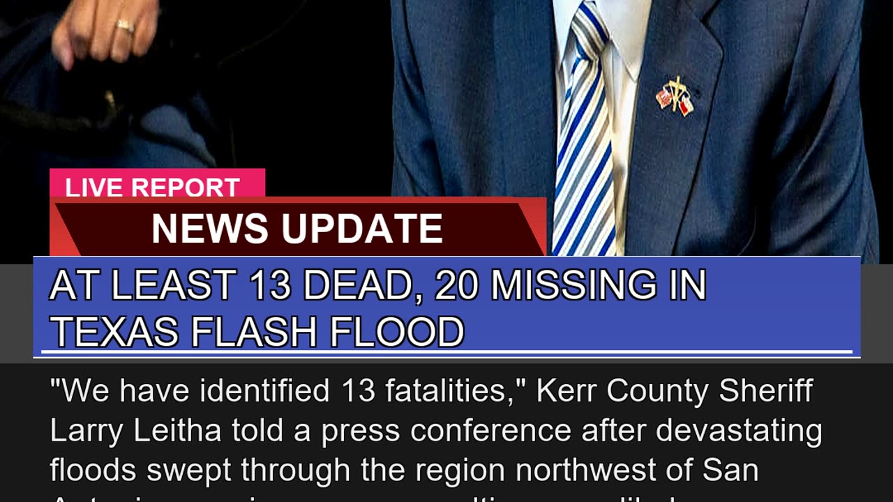 At Least Dead Missing in Texas Flash Flood