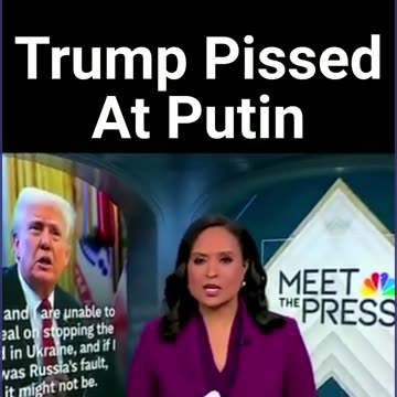 Trump Pissed At Putin
