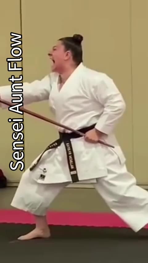 Sensei Aunt Flow. 🥋🥋🥋🥋🥋🥋