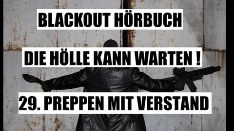 BLACKOUT HÖRBUCH 29. PREPPEN MIT VERSTAND