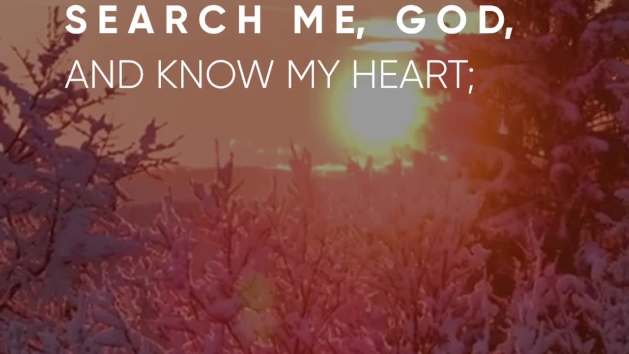 Psalm 139:23