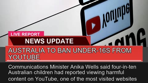 Australia to Ban Under16s From YouTube