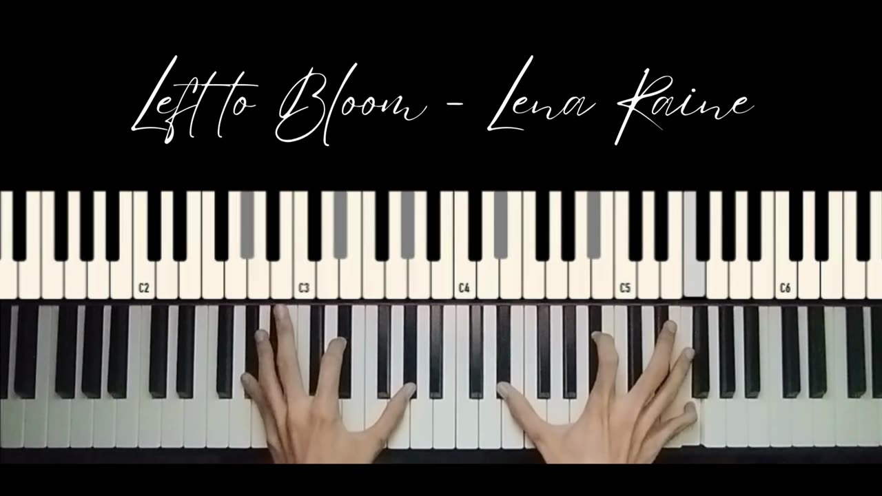 Left to Bloom - Lena Raine | Piano Cover