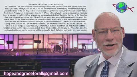 Brother Jim, Sermon on the Mount, Matthew 6:25-34 Do Not Be Anxious