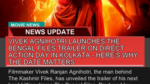Vivek Agnihotri Launches the Bengal Files Trailer
