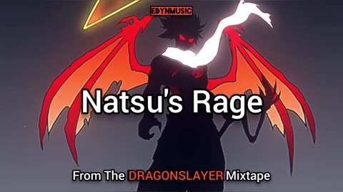 Natsu's Rage