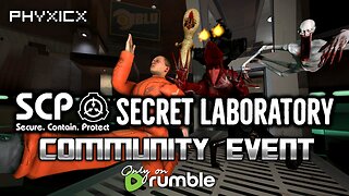 SCP: Secret Lab Rumble Community Event! - 11/9/2025
