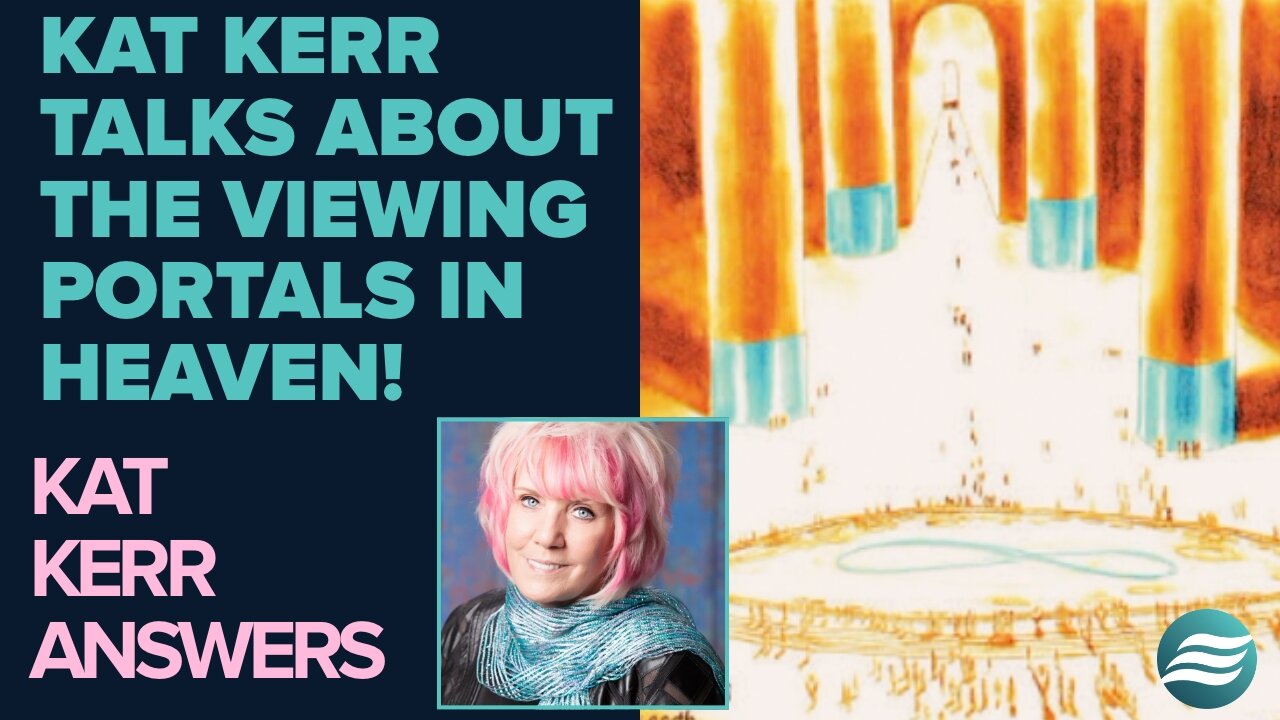 Kat Kerr Talks About the Portals In Heaven | Feb 12 2025