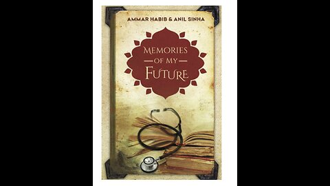 Memories of My Future: Trauma, Resilience & Finding Purpose | with Special Guest - Dr. Sinha, M.D.