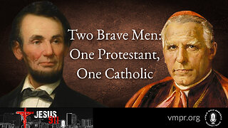 06 Nov 25, Jesus 911: Two Brave Men: One Protestant, One Catholic