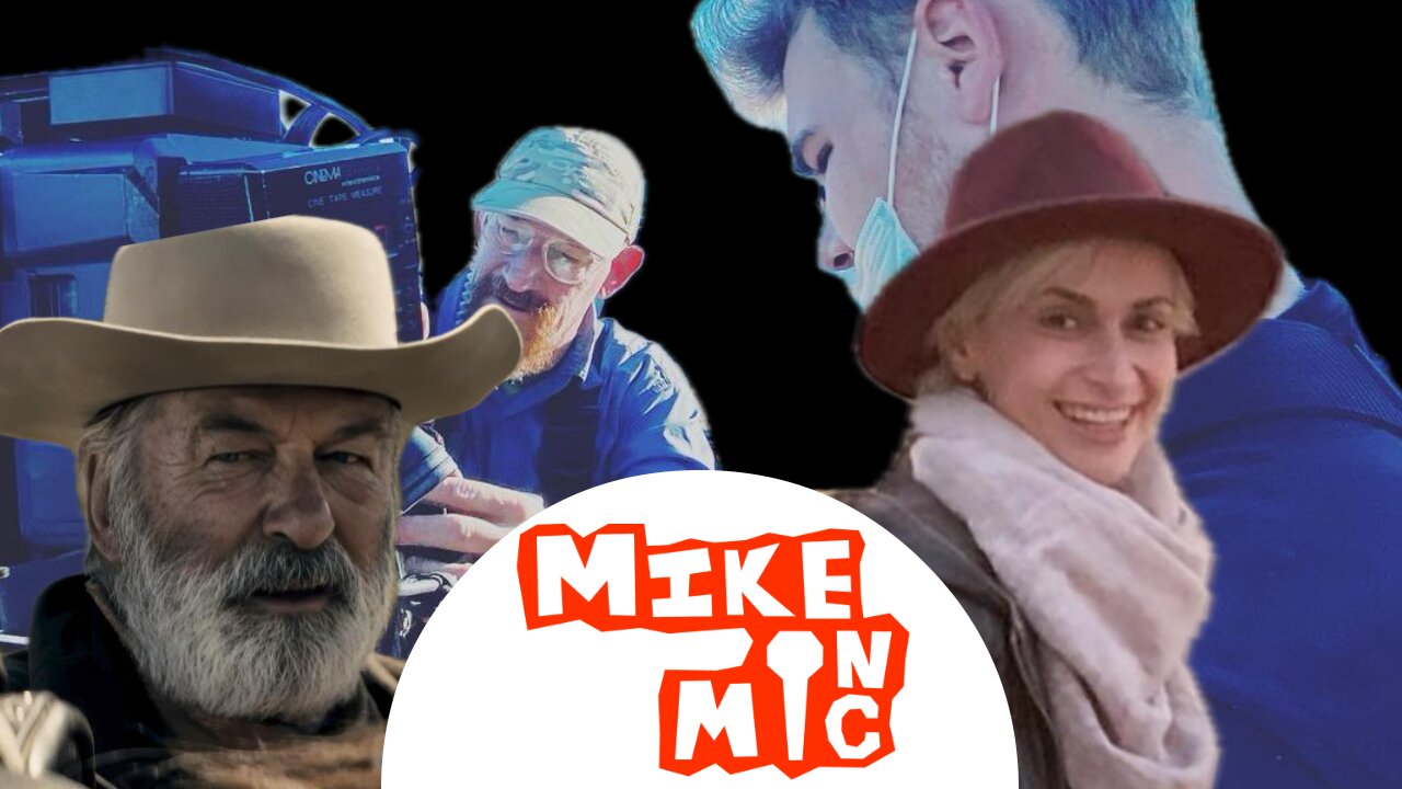 Mike On Mic on “Rust” film crew SETTLING Alec Baldwin LAWSUIT!
