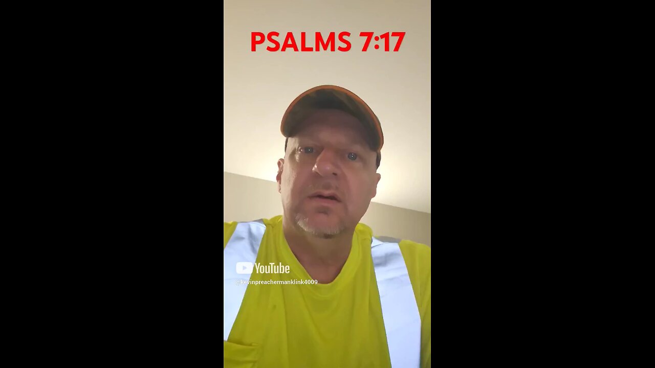 #PSALMS7:17 "PRAISE HIM WHEN YOU ARE DOWN ! WHAT A BEAUTIFUL SOUND !"