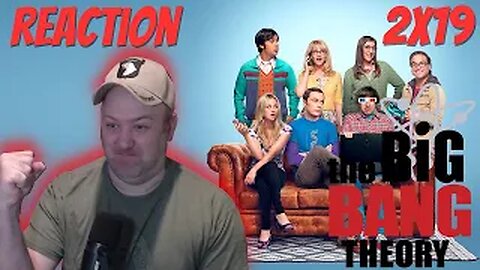 The Big Bang Theory S2 E19 Reaction "The Dead Hooker Juxtaposition"