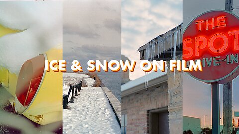 Ice and Snow Film Photography